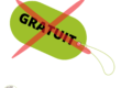 Rien n’est jamais Gratuit !
